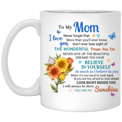 You are My Sunshine Mom Mug