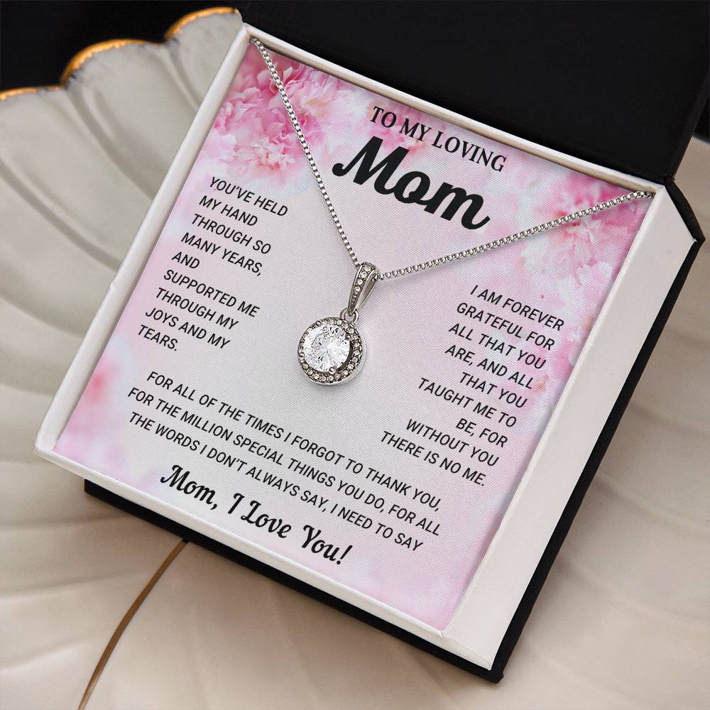 To My Loving Mom | Eternal Hope Necklace