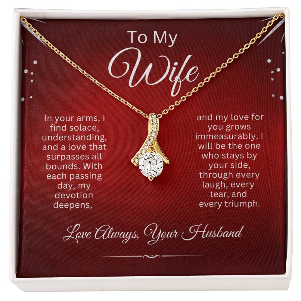 To My Wife - I'll Love You Always (Alluring Beauty Necklace)