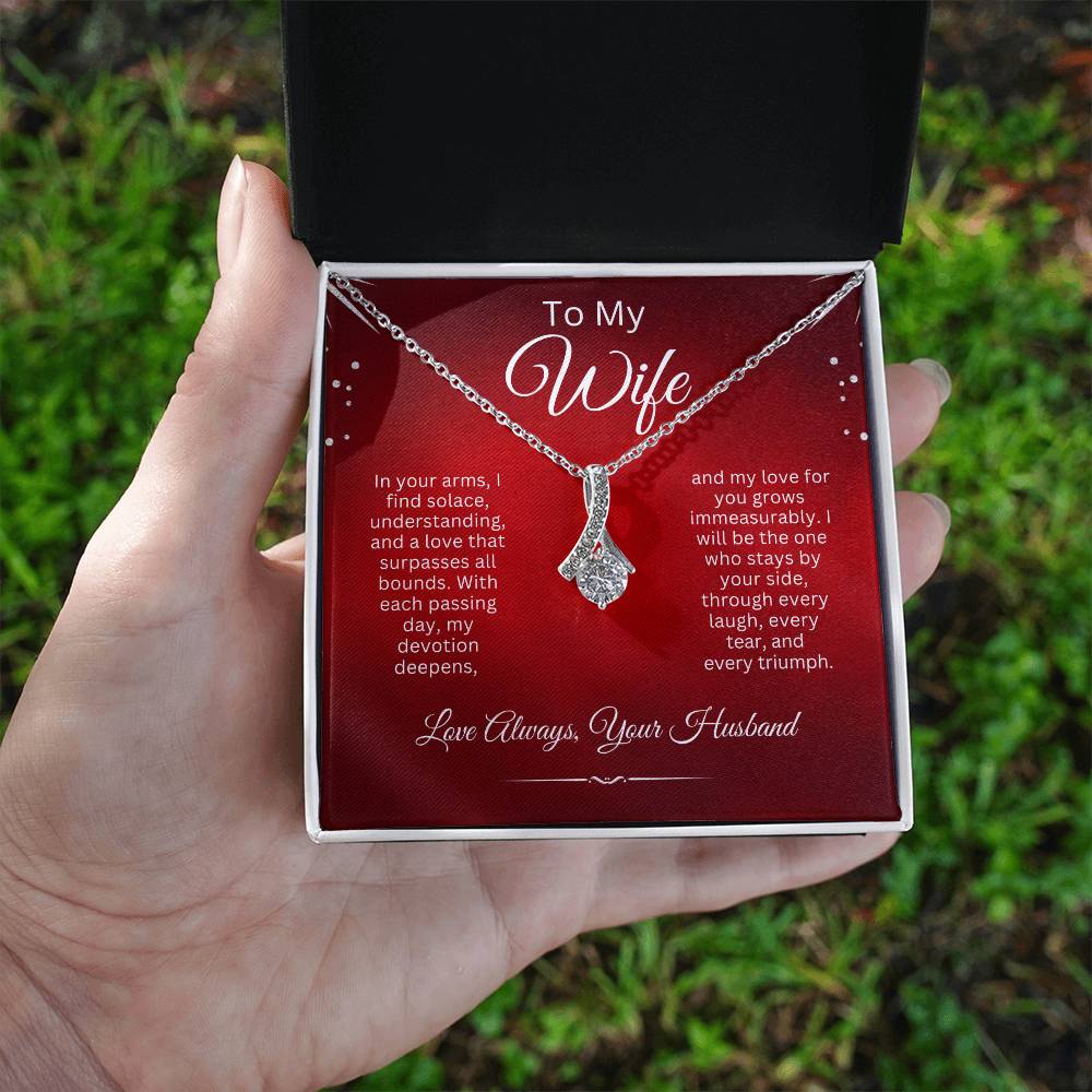 To My Wife - I'll Love You Always (Alluring Beauty Necklace)