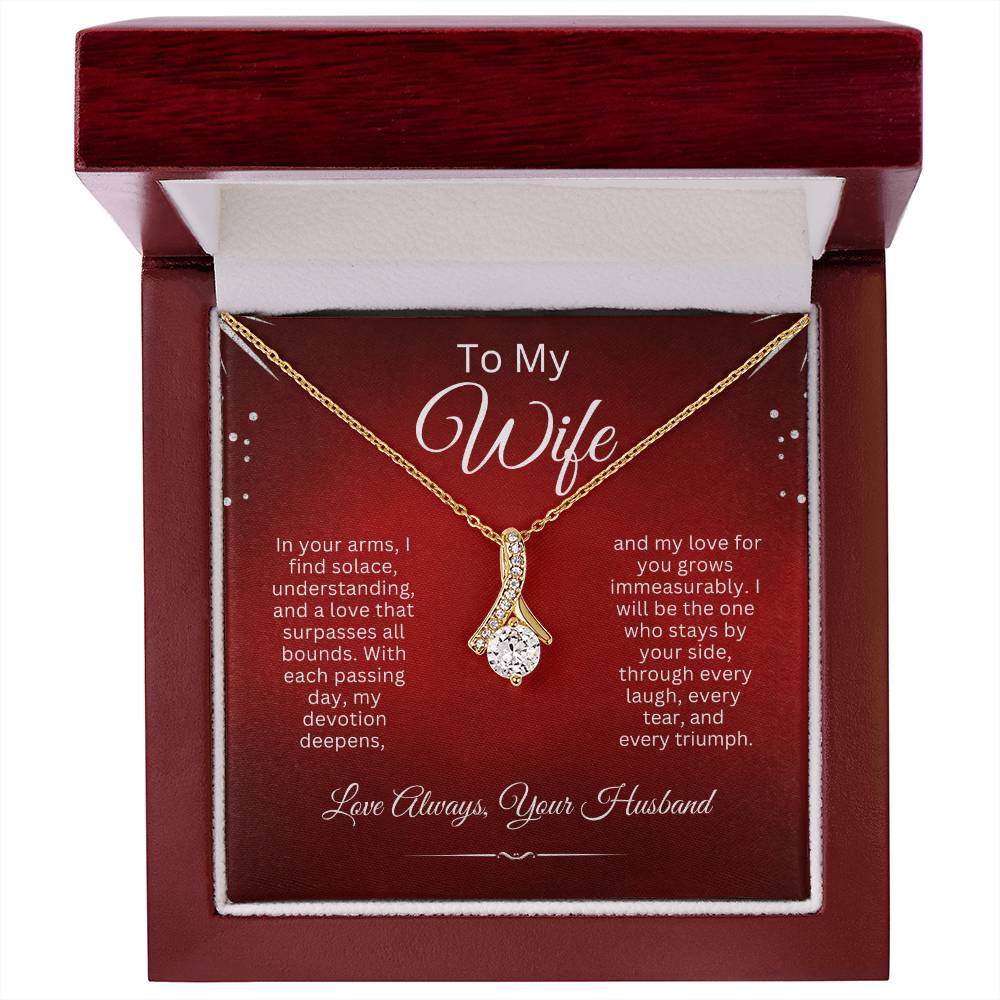 To My Wife - I'll Love You Always (Alluring Beauty Necklace)