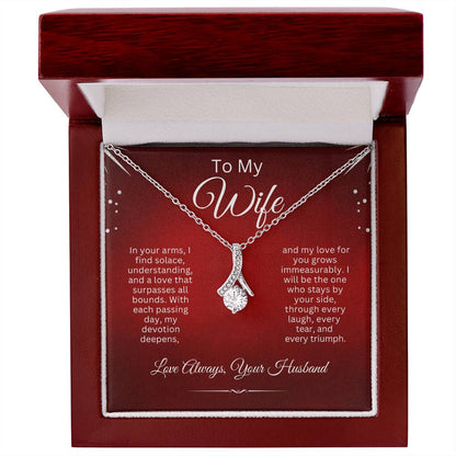 To My Wife - I'll Love You Always (Alluring Beauty Necklace)