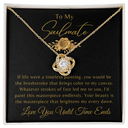 To My Soulmate - Love You Until Time Ends