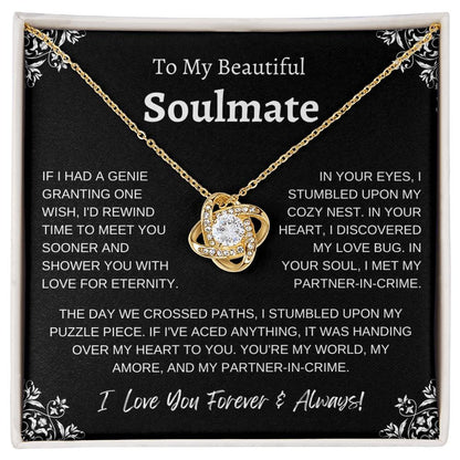 To My Beautiful Soulmate  |  Love Knot Necklace