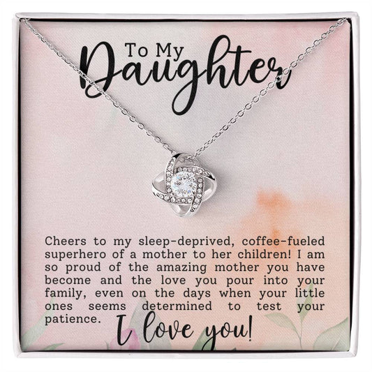 To my Daughter | Gift for Daughter | Love Knot Necklace