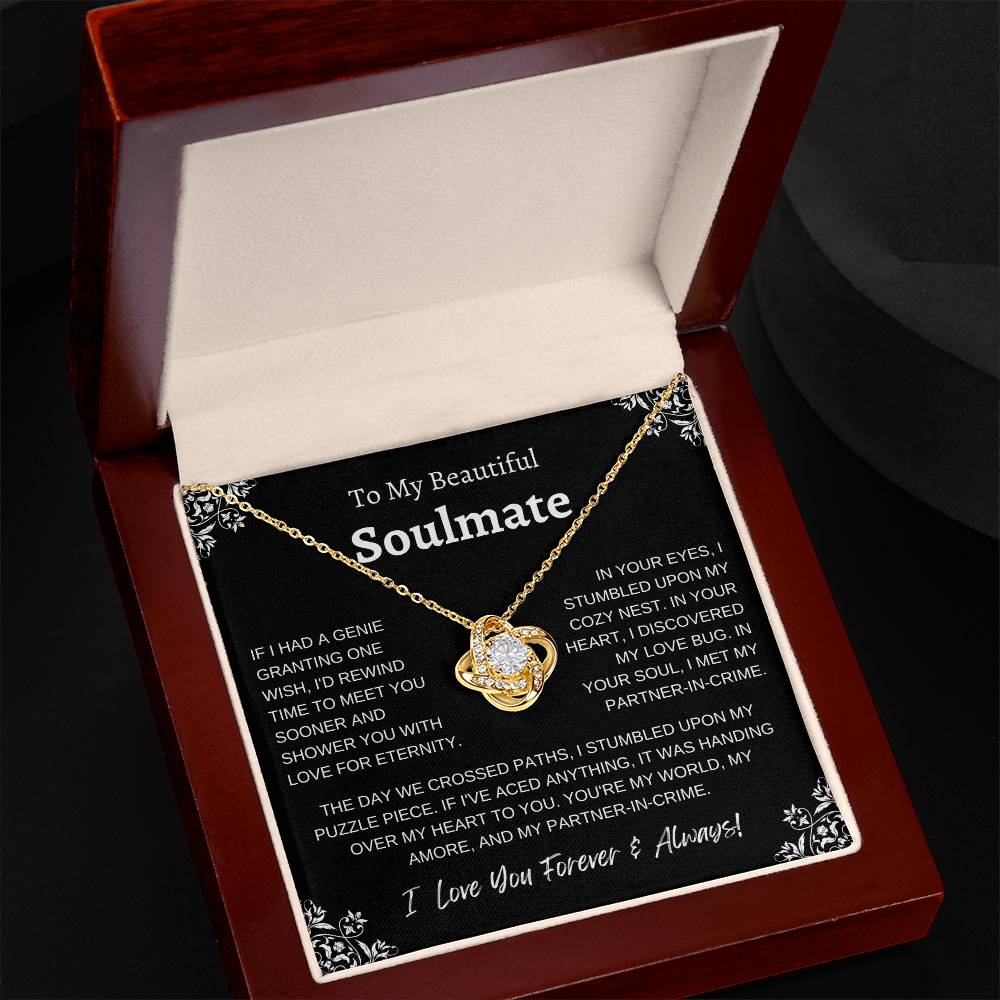 To My Beautiful Soulmate  |  Love Knot Necklace