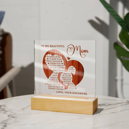 To My Beautiful Mom Acrylic Plaque