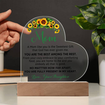 A Mom Like You Is The Sweetest Gift Plaque