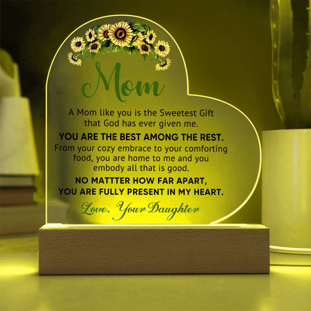 A Mom Like You Is The Sweetest Gift Plaque